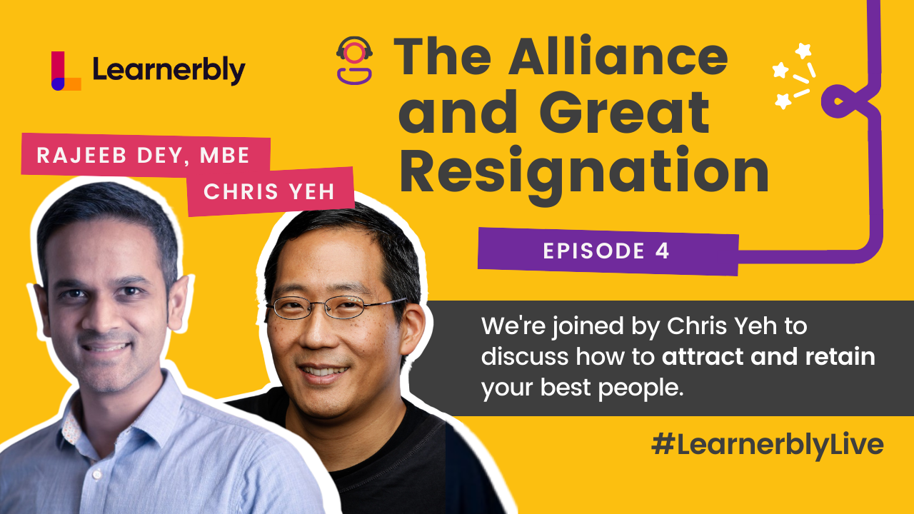 Learnerbly Live: The Alliance & Great Resignation