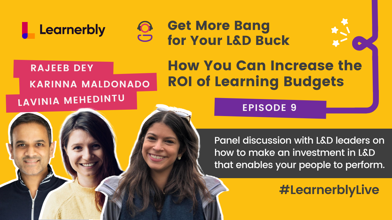 Get More Bang for Your L&D Buck: How You Can Increase the ROI of Learning Budgets
